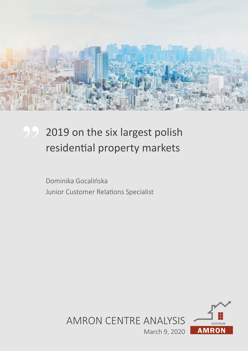 2019 on the six largest Polish residential property markets