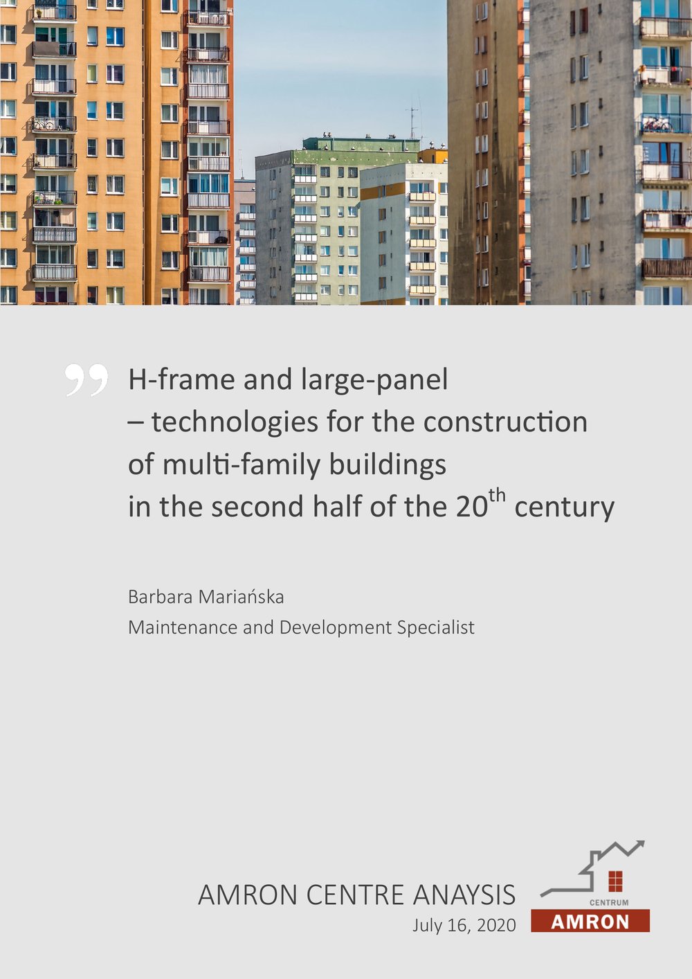 H-frame and large-panel – technologies for the construction of multi-family buildings in the second half of the 20th century