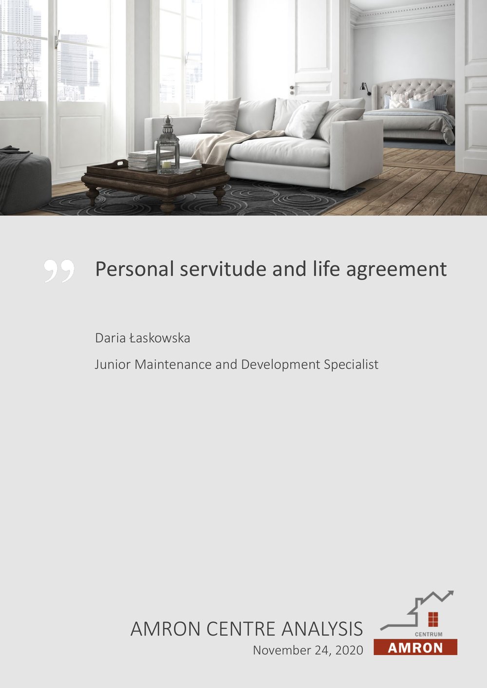 Personal servitude and life agreement