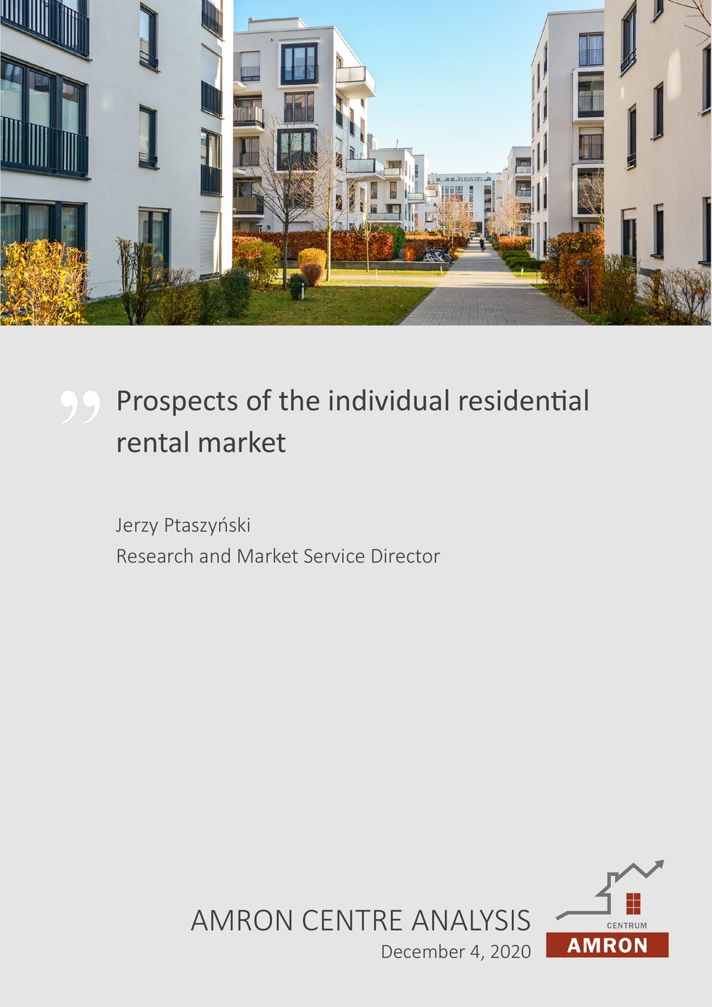 Prospects of the individual residential rental market