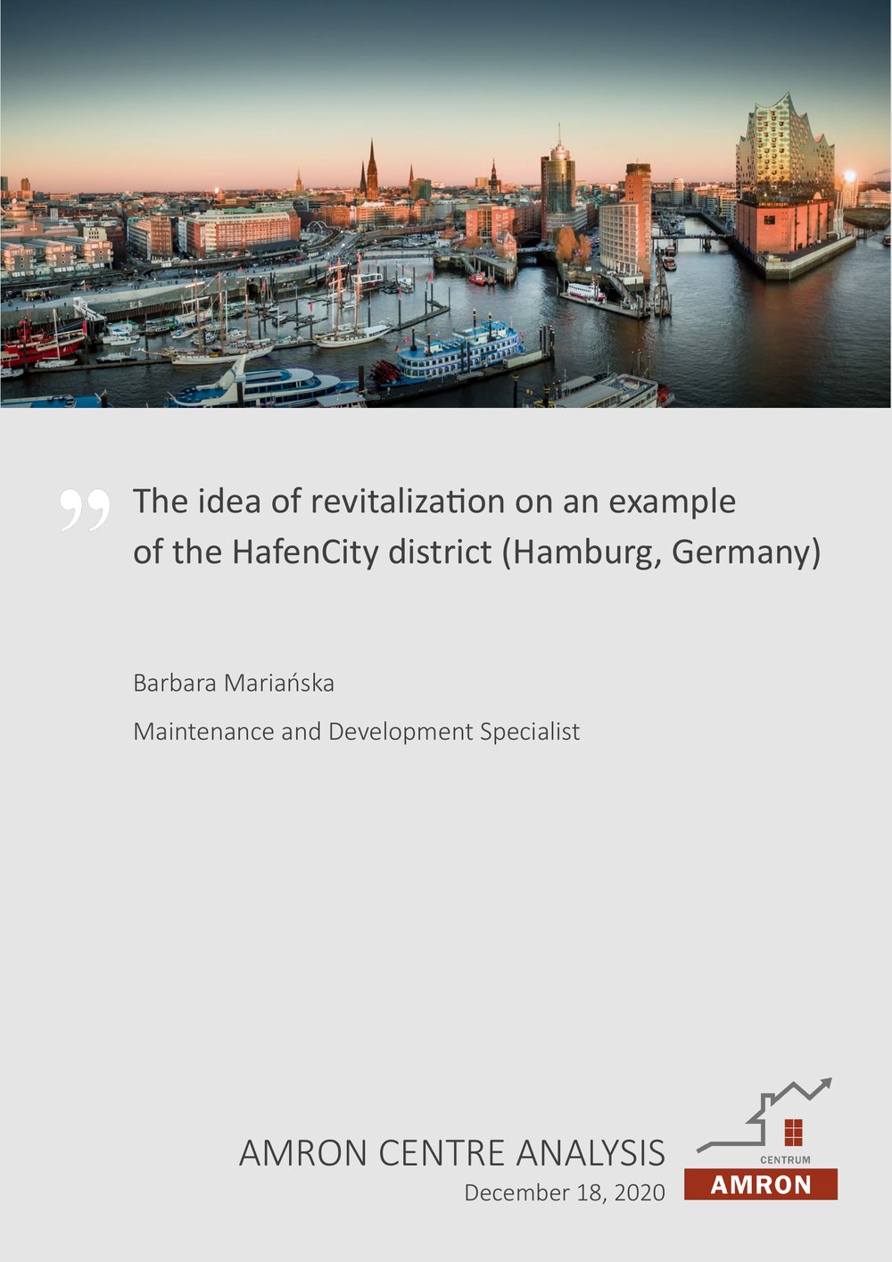 The idea of revitalization on an example of the HafenCity district (Hamburg, Germany)