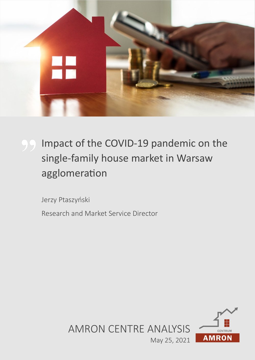 Impact of the COVID-19 pandemic on the single-family house market in Warsaw agglomeration