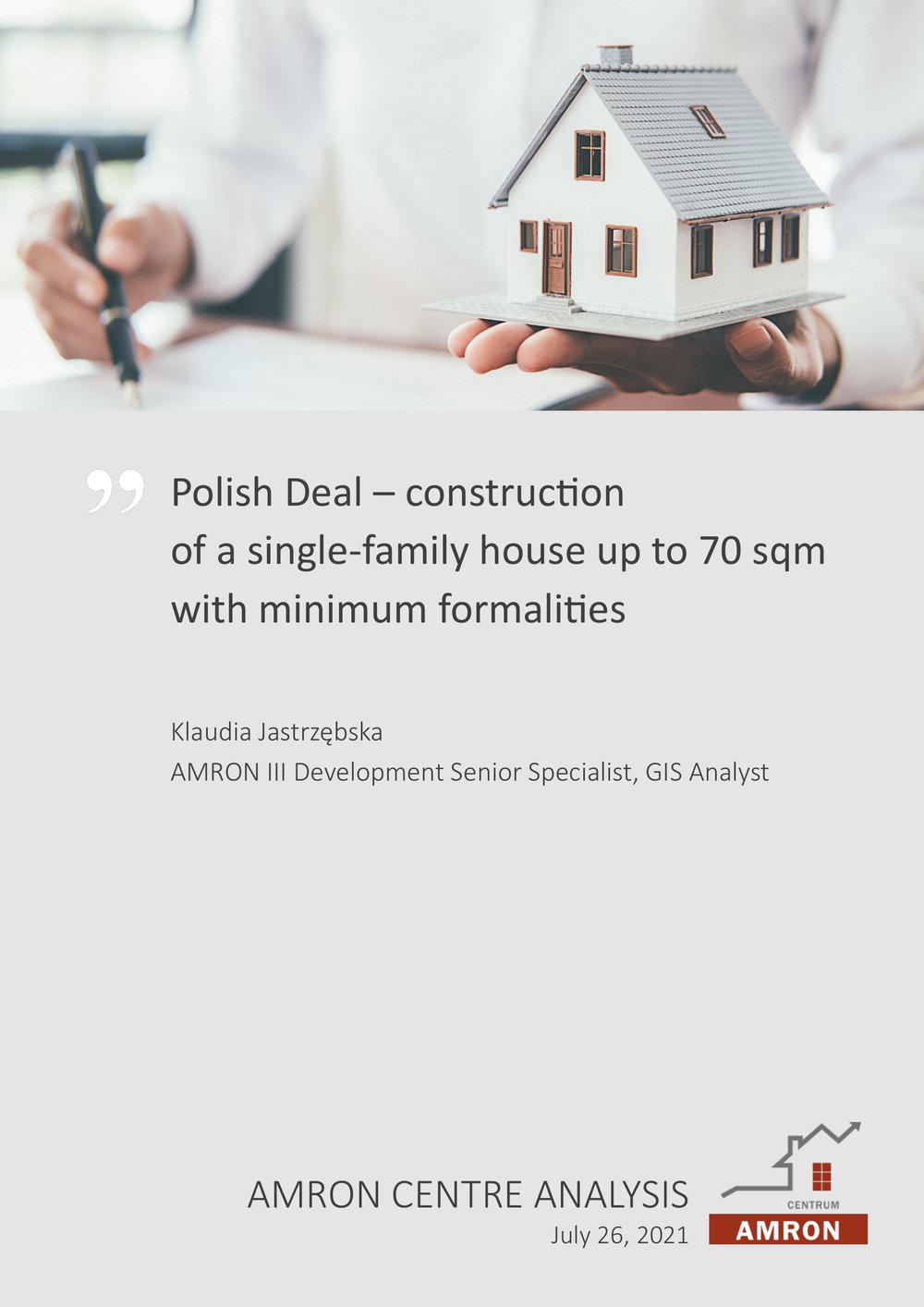 Polish Deal – construction of a single-family house up to 70 sqm. with minimum formalities