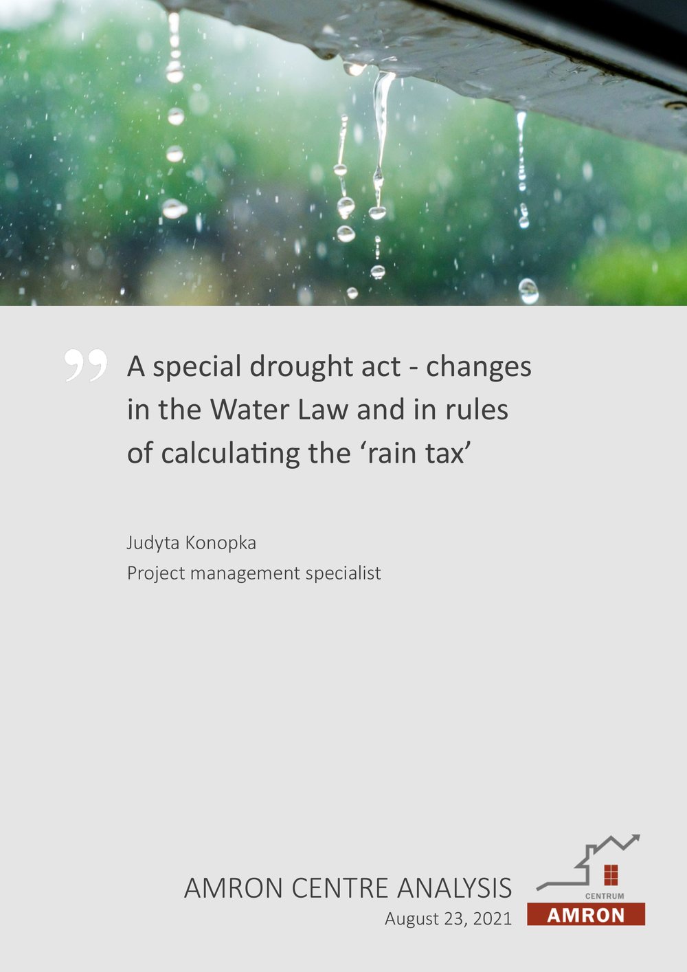 A special drought act – changes in the Water Law and in rules of calculating the ‘rain tax’