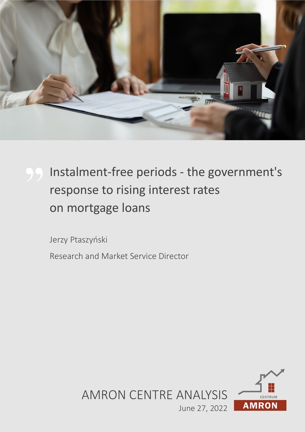Instalment-free periods – the government’s response to rising interest rates on mortgage loans