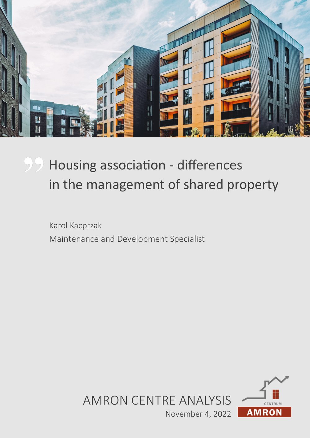 Housing associations – differences in the management of shared property