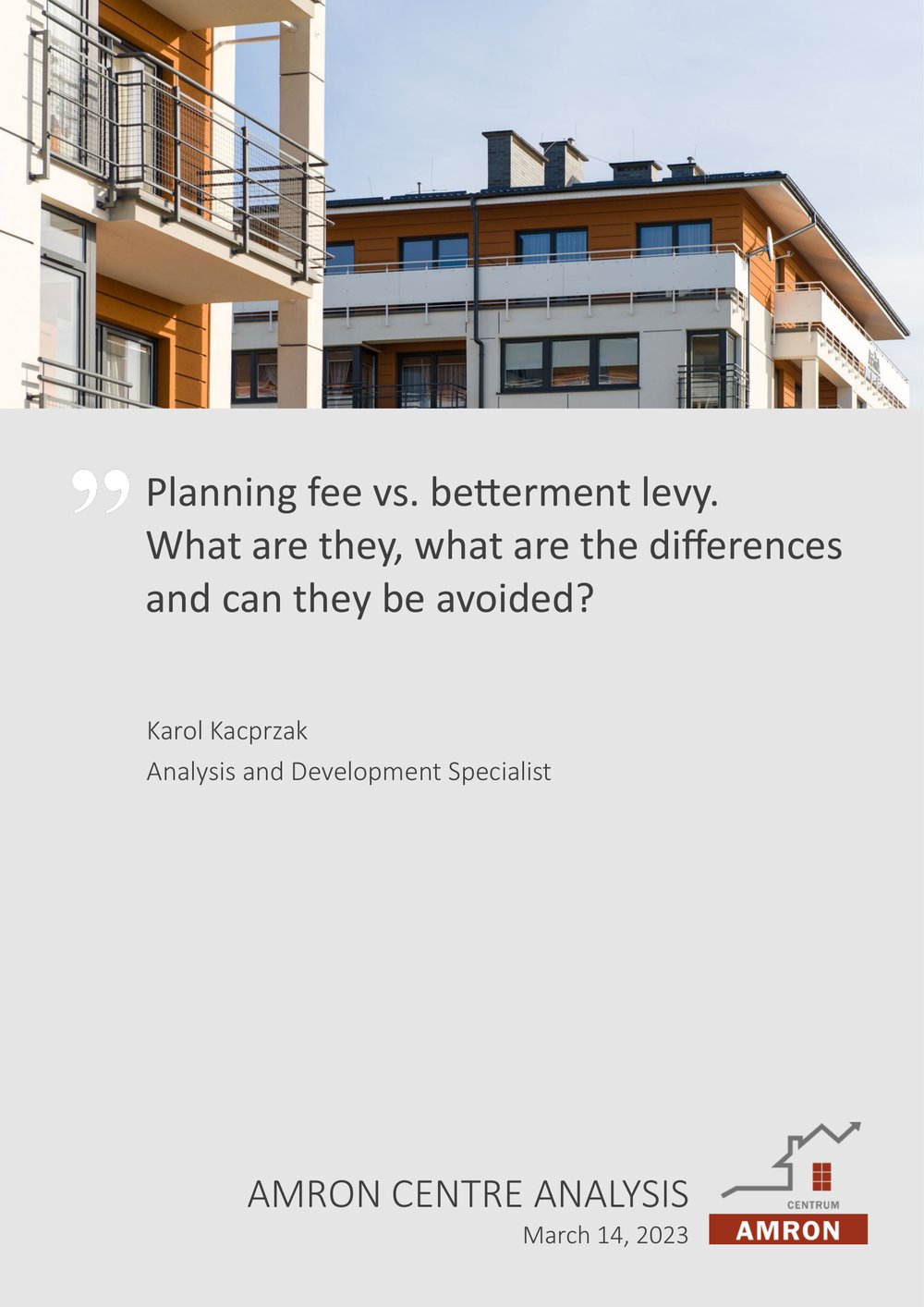 Planning fee vs. betterment levy. What are they, what are the differences and can they be avoided?