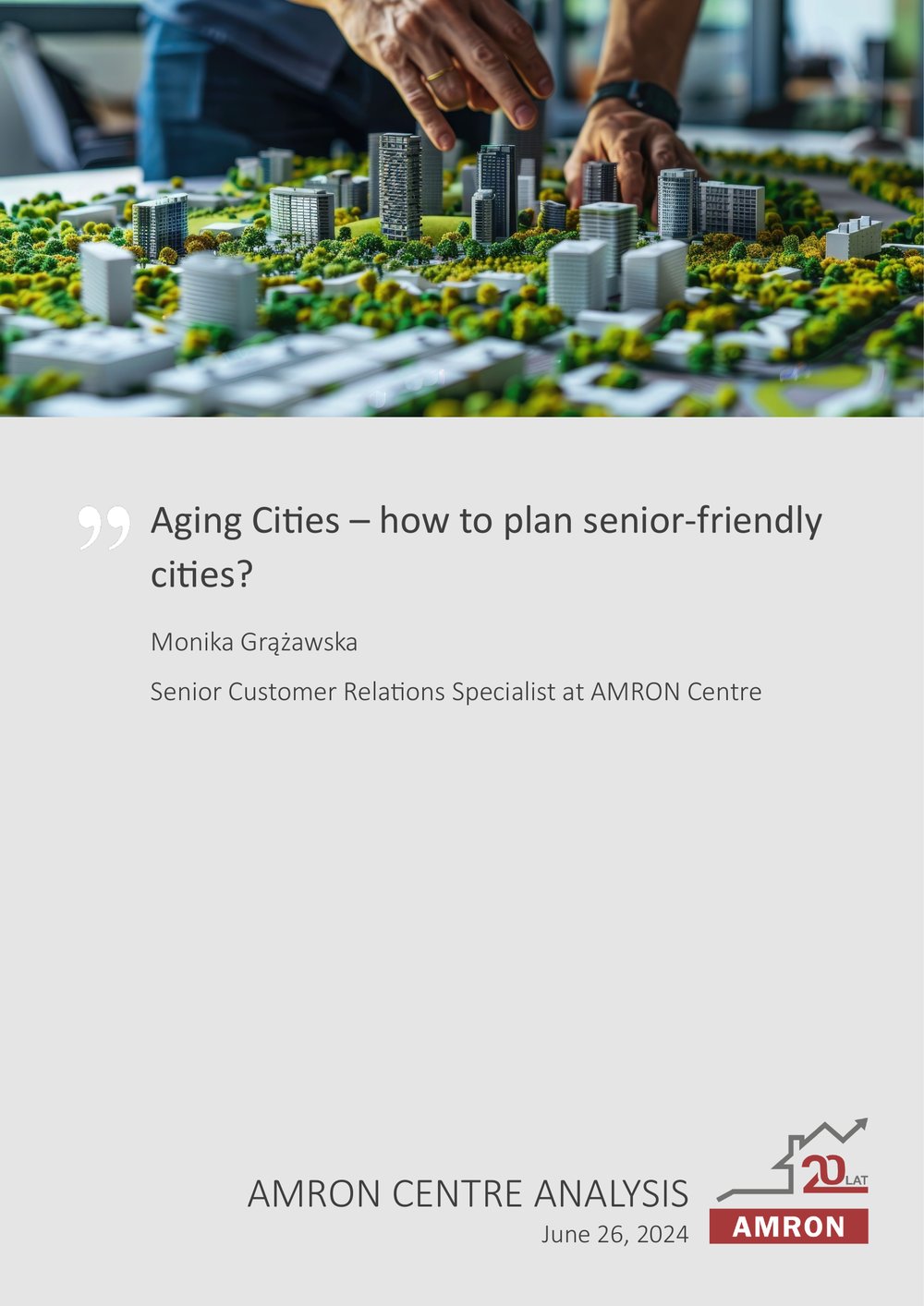 Aging Cities – how to plan senior-friendly cities?