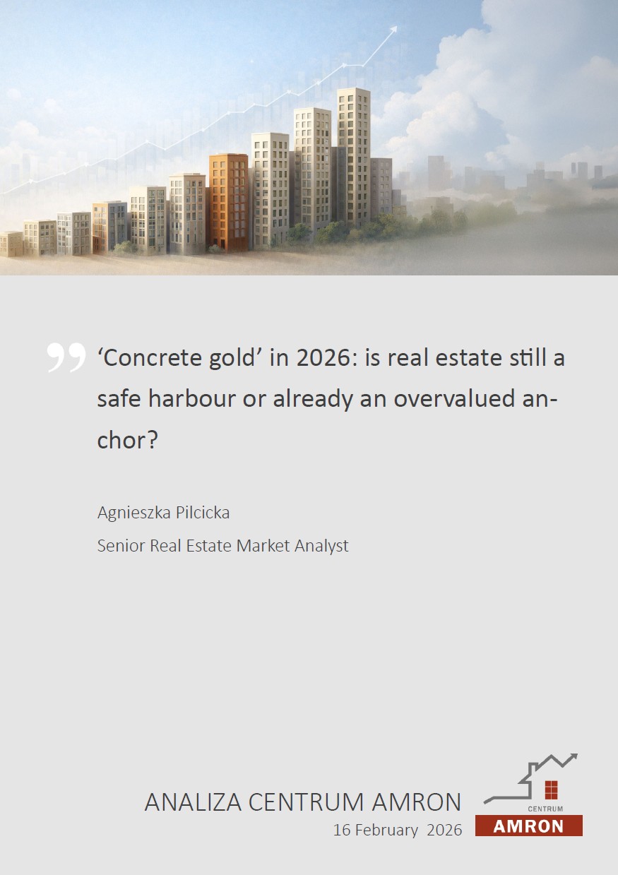 ‘Concrete gold’ in 2026: is real estate still a safe harbour or already an overvalued anchor?